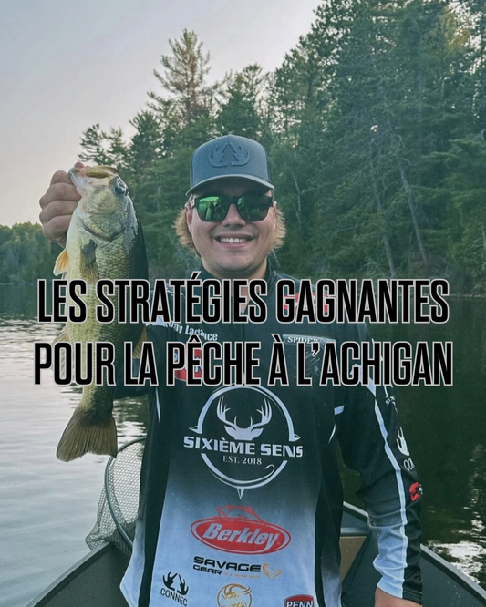 Les stratégies gagnantes pour la pêche à l’achigan!